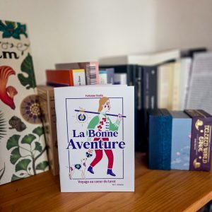 Livret papier La Bonne Aventure volume 1, guide d'initiation au tarot format A5 à remplir, édité par Fortunae Studio