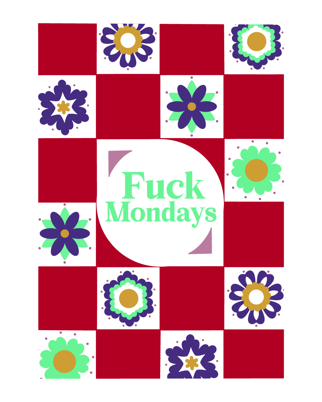 Affiche A4 Fuck Mondays avec bouquet de fleurs folk et motif damier, illustration cathartique anti-lundi de Fortunae Studio